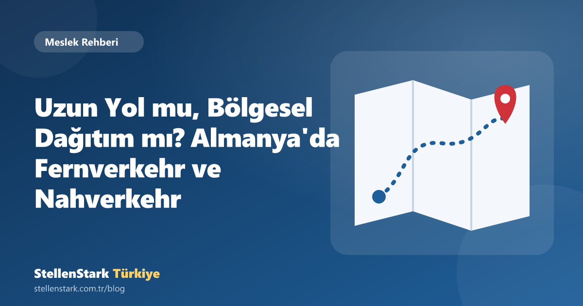 Uzun Yol mu, Bölgesel Dağıtım mı? Almanya'da Fernverkehr ve Nahverkehr
